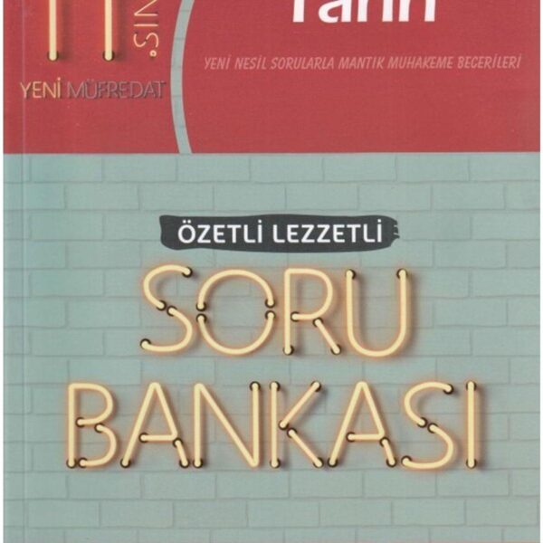 EDİTÖR 11.SINIF TARİH ÖZETLİ LEZZETLİ SORU BANKASI