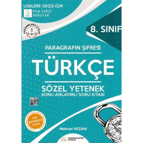 OECD PISA 8.SINIF TÜRKÇE PARAGRAFIN ŞİFRESİ SORU B