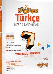 SPOİLER 7.SINIF TÜRKÇE BRANŞ DENEMELERİ