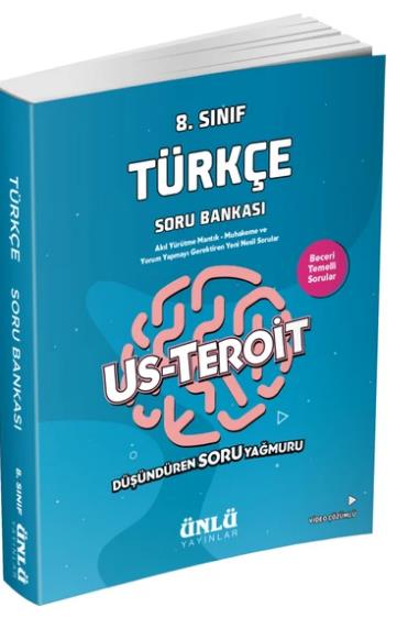 ÜNLÜ 8.SINIF TÜRKÇE US-TEROİT SORU BANKASI