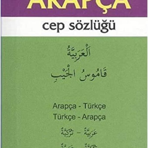 YUVA ARAPÇA-TÜRKÇE-ARAPÇA CEP SÖZLÜK