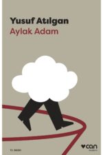 YUSUF ATILGAN-AYLAK ADAM