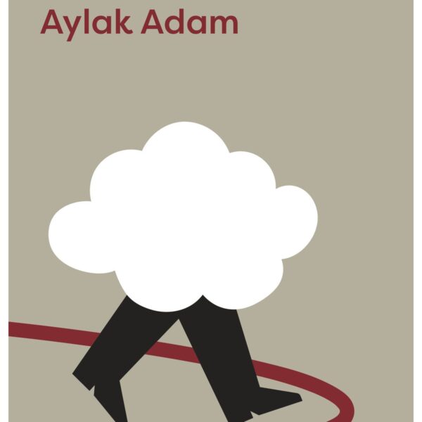 YUSUF ATILGAN-AYLAK ADAM